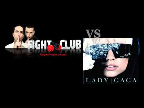 Fight Club - Lady Gaga