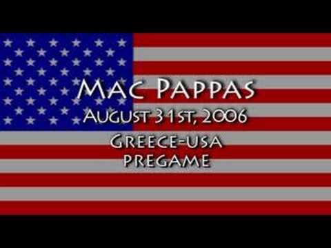Mac Pappas Greece-USA Pregame (Pt2)
